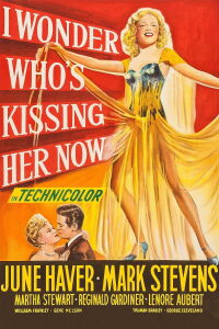 I Wonder Who's Kissing Her Now (1947)