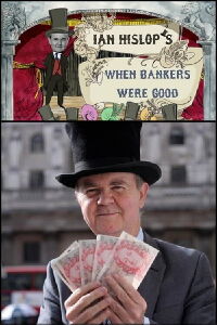 Ian Hislop: When Bankers Were Good (2011)