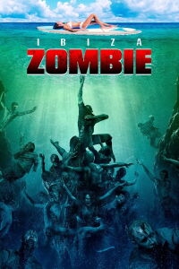 Ibiza Zombie (2016)