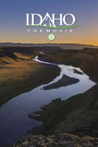 Idaho: The Movie 2 (2016)