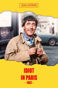 Idiot in Paris (1967)