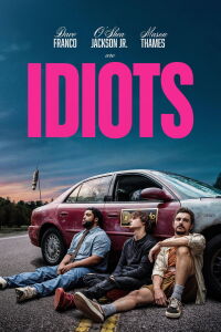 Idiots (2026)