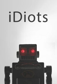 iDiots (2013)