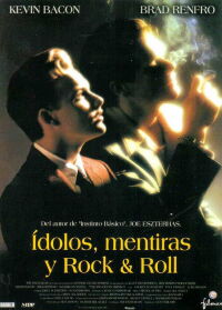 Ídolos, mentiras y rock & roll (1997)