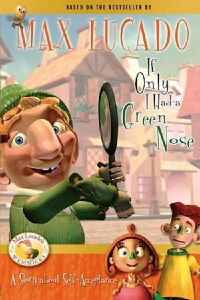If Only I Had a Green Nose (2003)