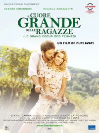 Il cuore grande delle ragazze (Le grand cœur des femmes) (2011)