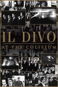 Il Divo At The Coliseum (2008)