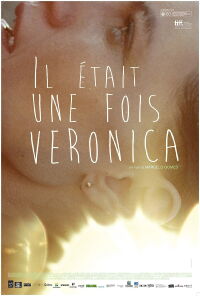 Il était une fois Véronica (2012)