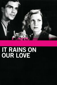 Il pleut sur notre amour (1946)