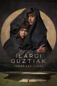Ilargi guztiak. Todas las lunas (2020)