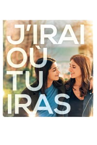 I'll Go Where You Go (2019)