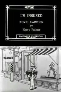 I'm Insured (1916)
