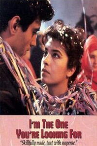 I'm the One You're Looking For (1989)