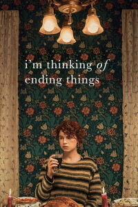I'm Thinking of Ending Things (2020)