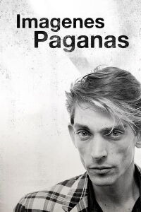 Imágenes paganas (2013)
