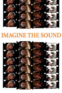 Imagine the Sound (1981)