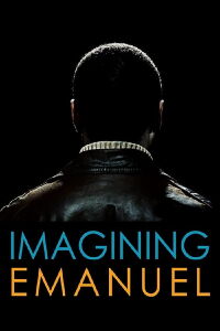 Imagining Emanuel (2011)