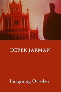Imagining October (1984)