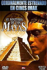IMAX: El Misterio de los Mayas (1995)