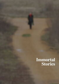 Immortal Stories (2015)