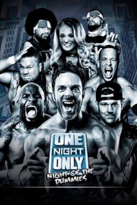 IMPACT Wrestling: One Night Only: Night of the Dummies (2018)