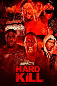 Impact Wrestling Presents Hard To Kill 2021 (2021)
