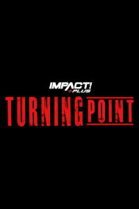 IMPACT Wrestling: Turning Point 2021 (2021)