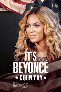 IMPACT x Nightline: It's Beyoncé Country (2024)