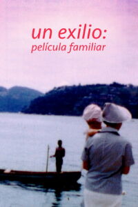 In Exile: A Family Movie (2017)