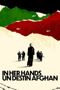 In Her Hands : Un destin afghan (2022)