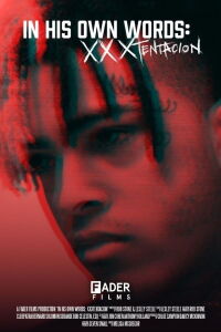 In His Own Words: XXXTENTACION (2022)