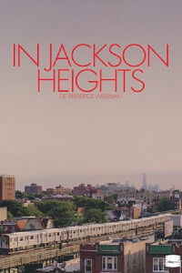 In Jackson Heights (2015)