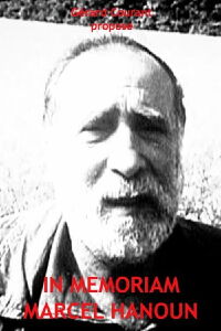 In Memoriam Marcel Hanoun (2012)