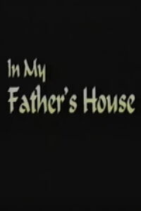 In My Father's House (1996)