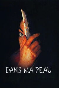 In My Skin (2002)