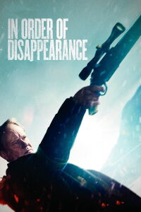 In Order of Disappearance (2014)