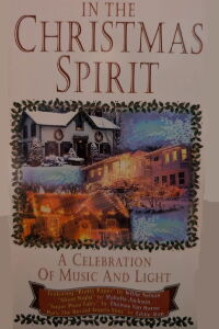 In the Christmas Spirit: A Celebration of Music and Light (1999)
