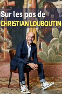 In the footsteps of Christian Louboutin (2020)