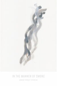 In the Manner of Smoke (2025)