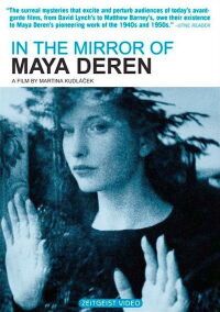 In the Mirror of Maya Deren (2002)
