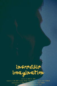Incredible Imagination (2018)