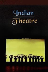 Indian Theatre (1990)
