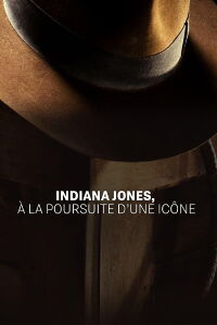 Indiana Jones: Chasing an Icon (2023)