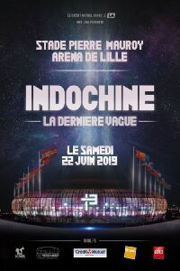 Indochine : La Dernière vague (2019)