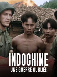 Indochine, une guerre oubliée (2024)