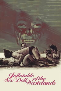 Inflatable Sex Doll of the Wastelands (1967)