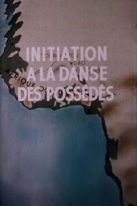 Initiation into Possession Dance (1948)