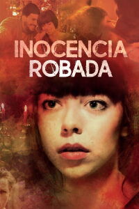 Inocencia robada (2016)