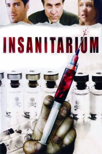 Insanitarium (2008)