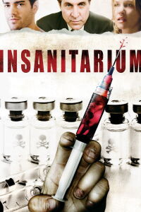 Insanitarium (2008)